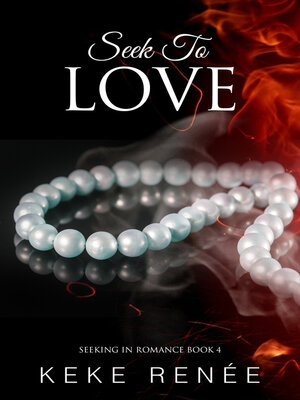 cover image of Seek to Love